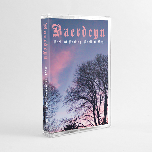 BAERDCYN "Spell of Healing, Spell of Rest" cassette tape