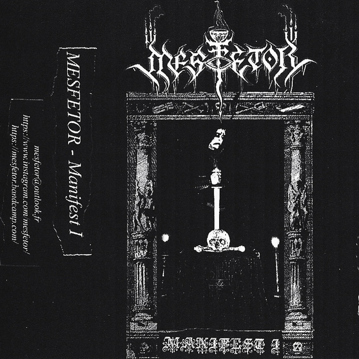 MESFETOR "Manifest I" Cassette Tape (lim.75)