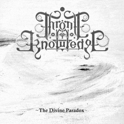 THRONE OF KNOWLEDGE "The Divine Paradox" CD (lim.50)