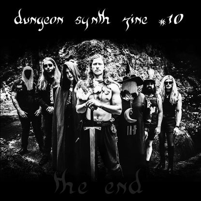 DUNGEON SYNTH ZINE #10: The End (lim.500)